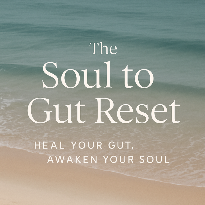 The Soul to Gut Reset